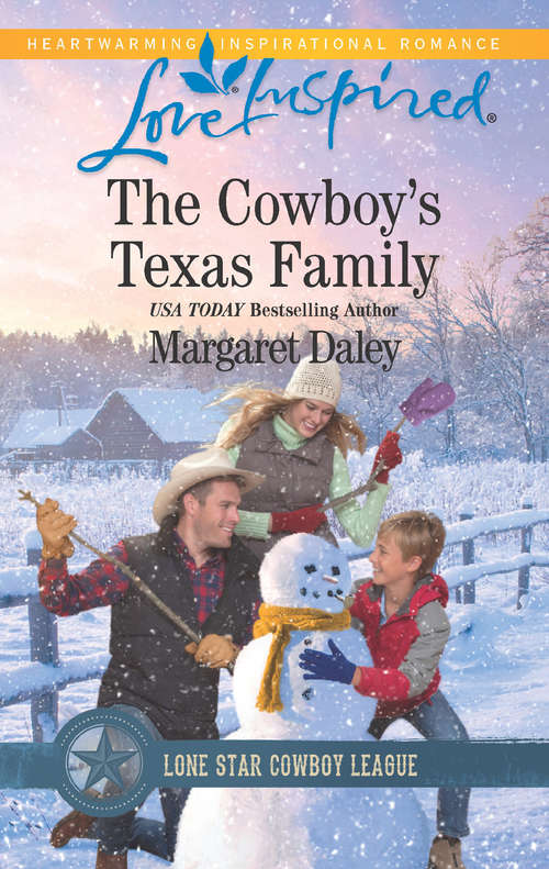 Book cover of The Cowboy's Texas Family: The Cowboy's Texas Family Her Guardian Rancher Second Chance Father (ePub edition) (Lone Star Cowboy League: Boys Ranch #4)