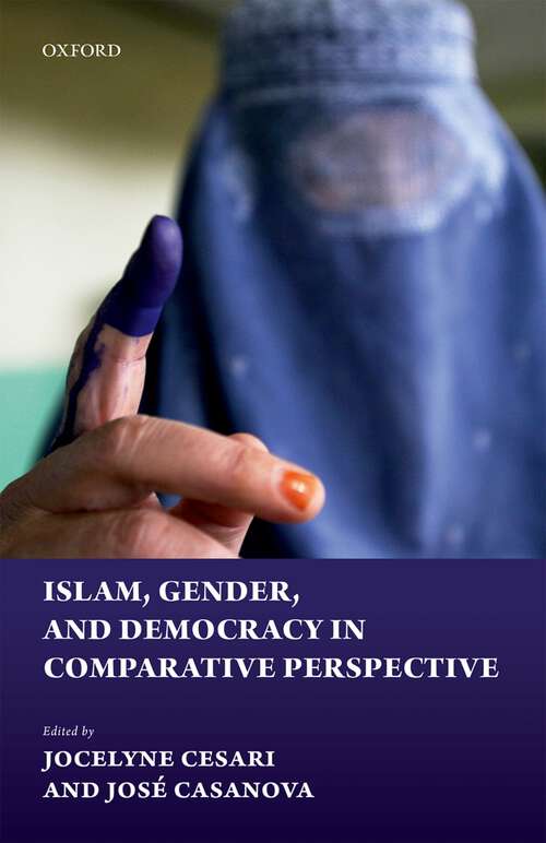 Book cover of Islam, Gender, and Democracy in Comparative Perspective