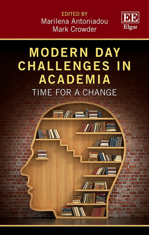 Book cover of Modern Day Challenges in Academia: Time for a Change