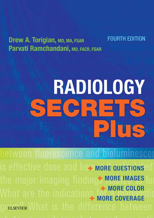 Book cover of Radiology Secrets Plus E-Book: Radiology Secrets Plus E-Book (4) (Secrets)