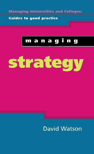 Book cover of Managing Strategy (UK Higher Education OUP  Humanities & Social Sciences Higher Education OUP)