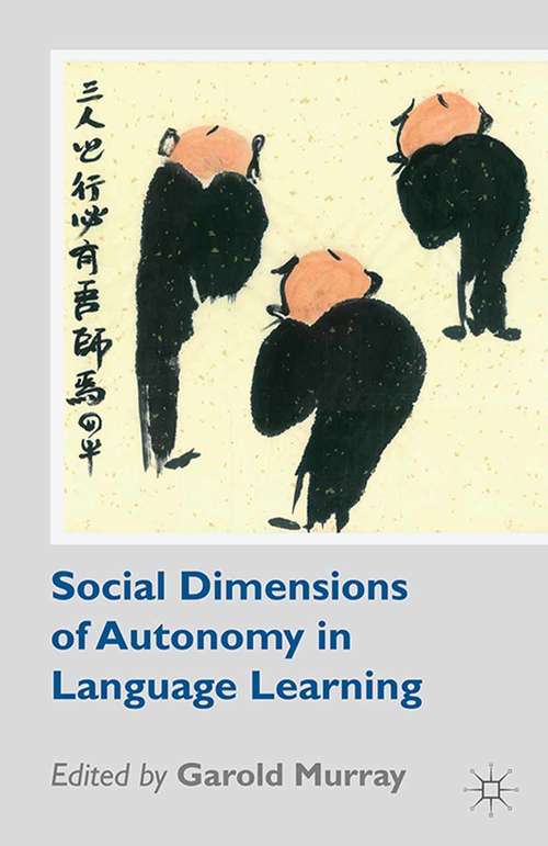 Book cover of Social Dimensions of Autonomy in Language Learning (2014)