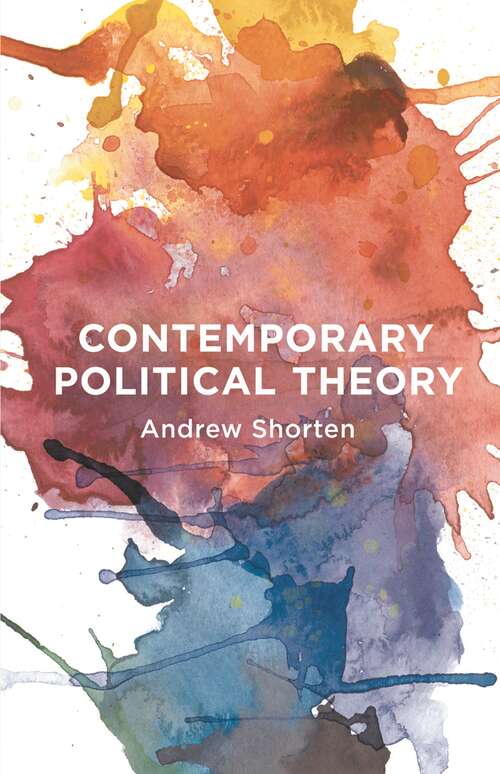 Book cover of Contemporary Political Theory (1st ed. 2015)