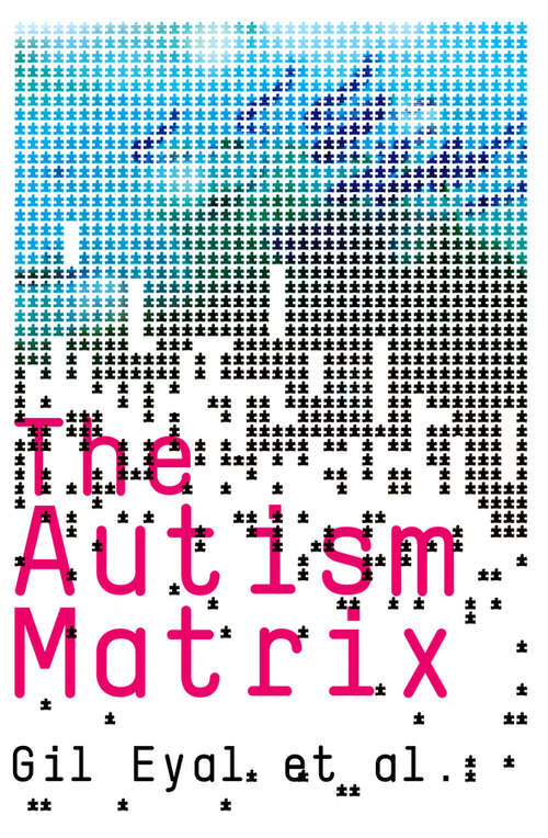 Book cover of The Autism Matrix