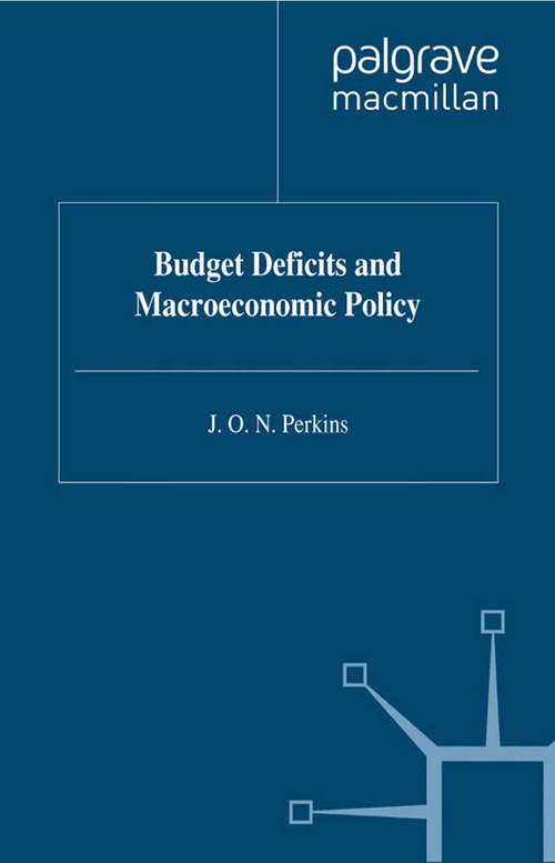 Book cover of Budget Deficits and Macroeconomic Policy (1997)