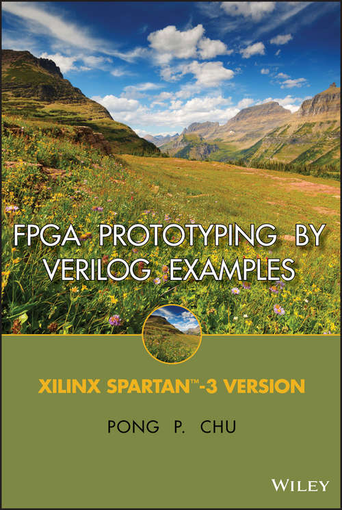 Book cover of FPGA Prototyping by Verilog Examples: Xilinx Spartan-3 Version (2)