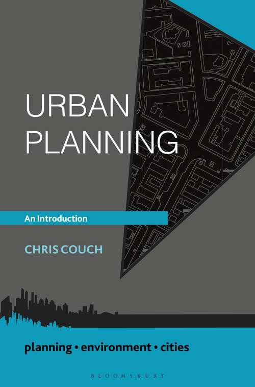 Book cover of Urban Planning: An Introduction (1st ed. 2016) (Planning, Environment, Cities)