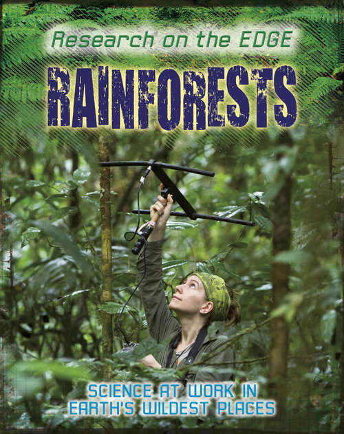 Book cover of Rainforests (Research on the Edge #1)