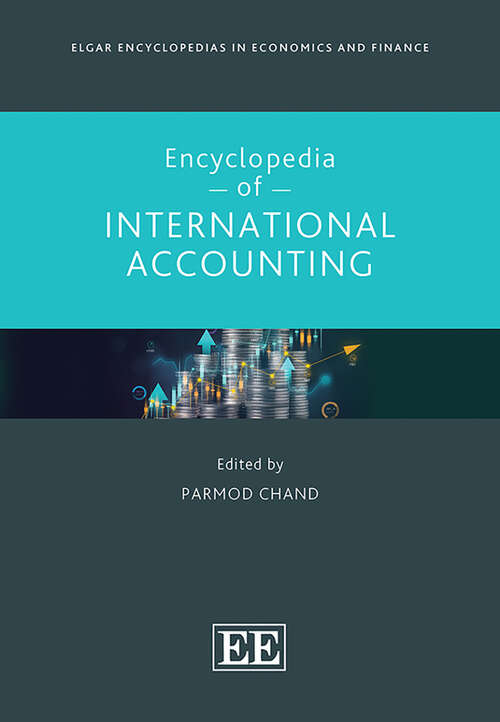 Book cover of Encyclopedia of International Accounting (Elgar Encyclopedias in Economics and Finance series)
