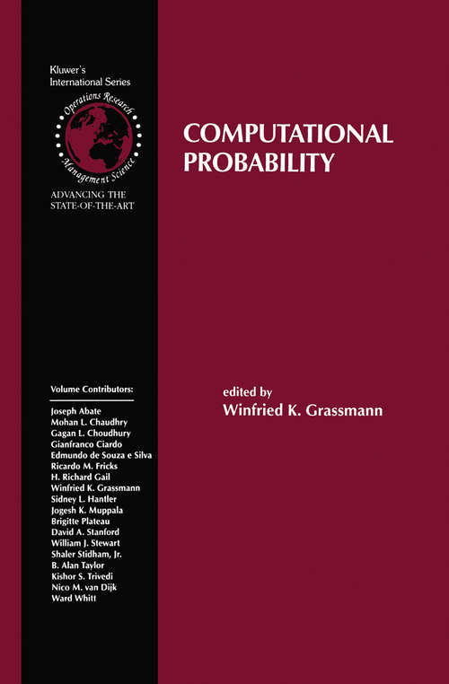 Book cover of Computational Probability (2000) (International Series in Operations Research & Management Science #24)