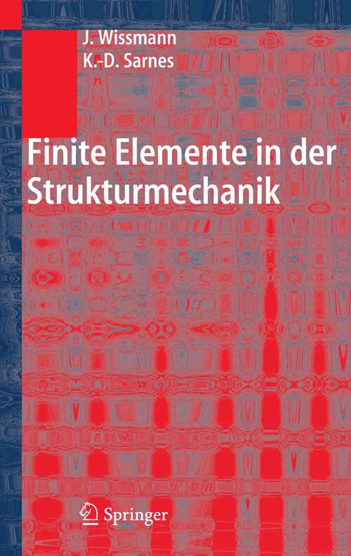 Book cover of Finite Elemente in der Strukturmechanik (2006)