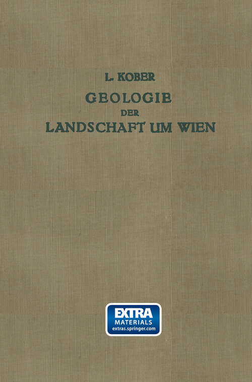 Book cover of Geologie der Landschaft um Wien (1926)