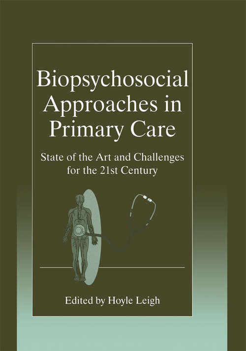 Book cover of Biopsychosocial Approaches in Primary Care: State of the Art and Challenges for the 21st Century (1997)