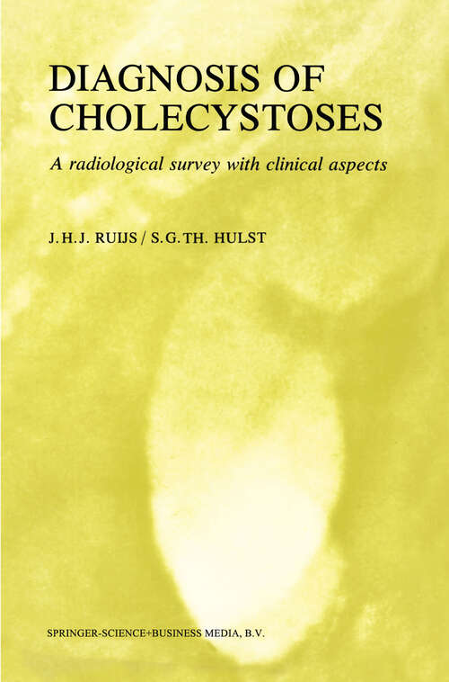 Book cover of Diagnosis of Cholecystoses: A radiological survey with clinical aspects (1977)