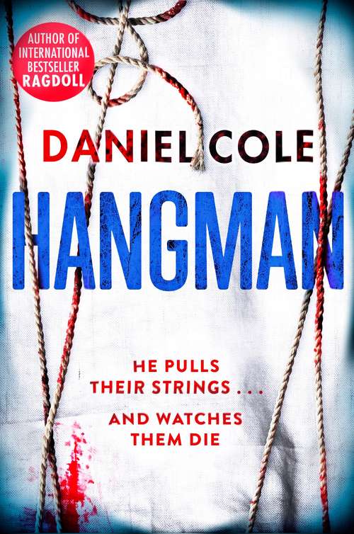 Book cover of Hangman: A Novel (A Ragdoll Book #2)