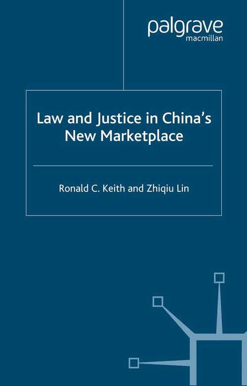 Book cover of Law and Justice in China's New Marketplace (2001)