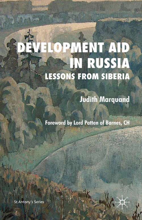 Book cover of Development Aid in Russia: Lessons from Siberia (2009) (St Antony's Series)