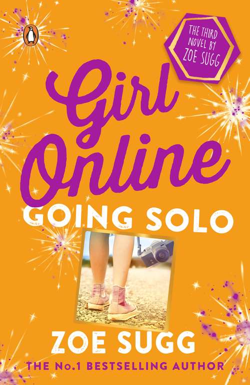 Book cover of Girl Online: Going Solo (Girl Online #3)