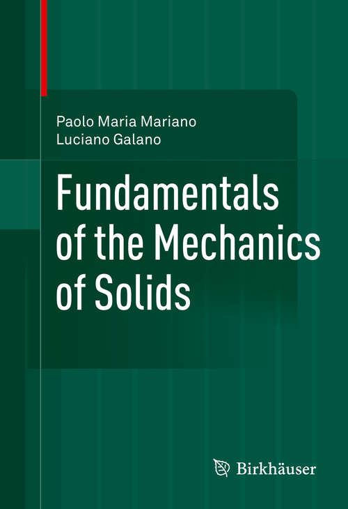 Book cover of Fundamentals of the Mechanics of Solids (1st ed. 2015)