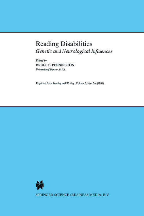 Book cover of Reading Disabilities: Genetic and Neurological Influences (1991) (Neuropsychology and Cognition #4)