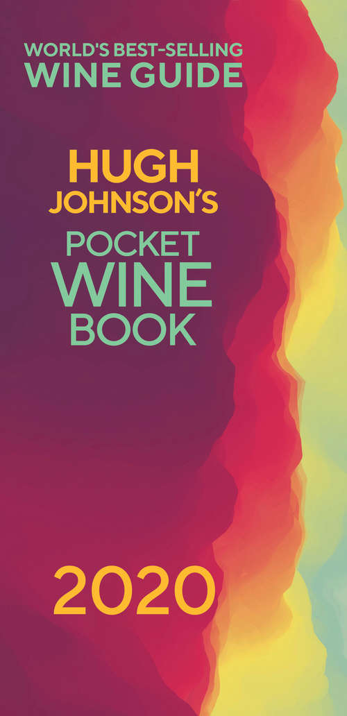 Book cover of Hugh Johnson's Pocket Wine 2020: The new edition of the no 1 best-selling wine guide