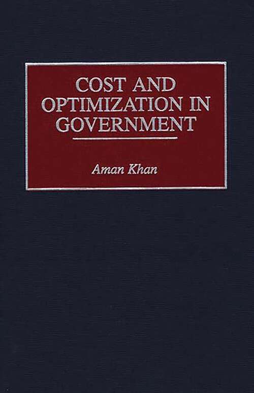 Book cover of Cost and Optimization in Government (Non-ser.)