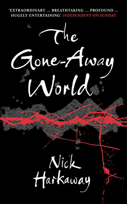 Book cover of The Gone-Away World (Vintage Contemporaries Ser.)