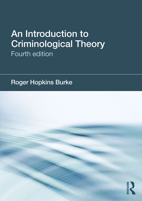 Book cover of An Introduction to Criminological Theory: An Introduction To