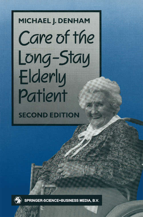 Book cover of Care of the Long-Stay Elderly Patient (1991)