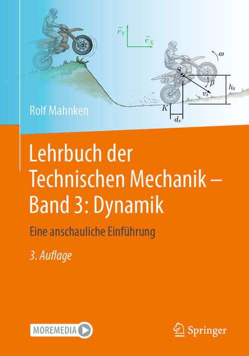 Book cover of Lehrbuch der Technischen Mechanik - Band 3: Eine anschauliche Einführung (3. Aufl. 2024)