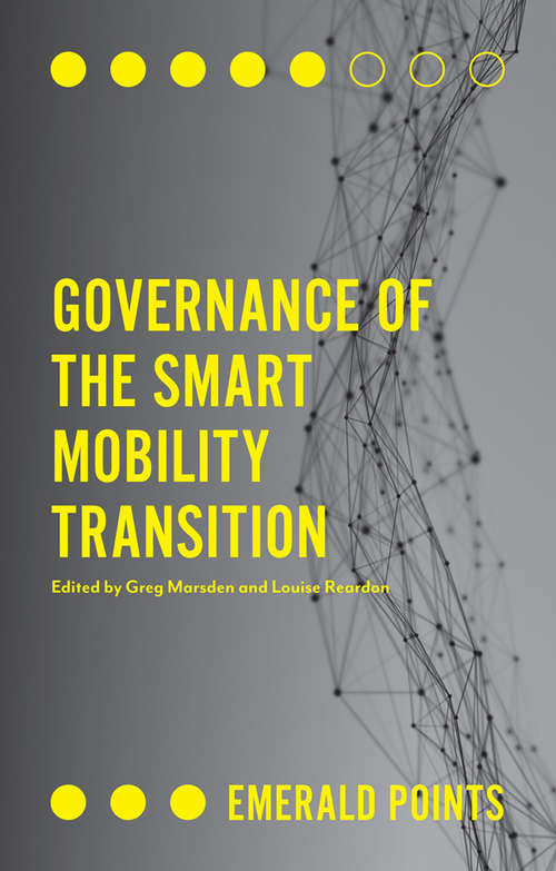 Book cover of Governance of the Smart Mobility Transition (Emerald Points)