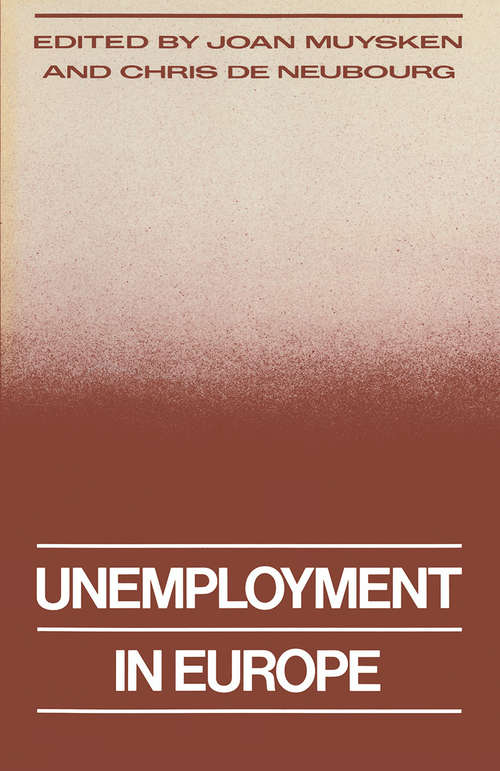 Book cover of Unemployment in Europe (1st ed. 1989)