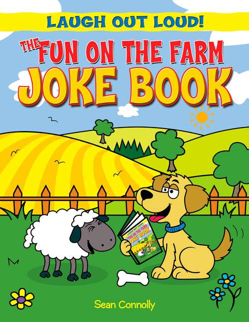 Book cover of The Fun on the Farm Joke Book (Laugh Out Loud!)