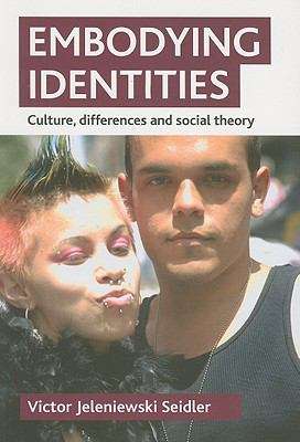 Book cover of Embodying Identities: Culture, Differences and Social Theory (PDF)