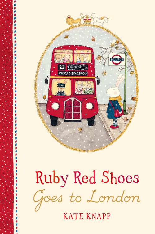 Book cover of Ruby Red Shoes Goes To London (Ruby Red Shoes #3)