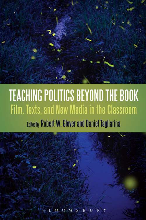 Book cover of Teaching Politics Beyond the Book: Film, Texts, and New Media in the Classroom
