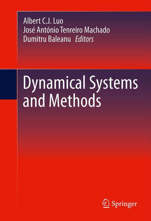 Book cover of Dynamical Systems and Methods (2012)