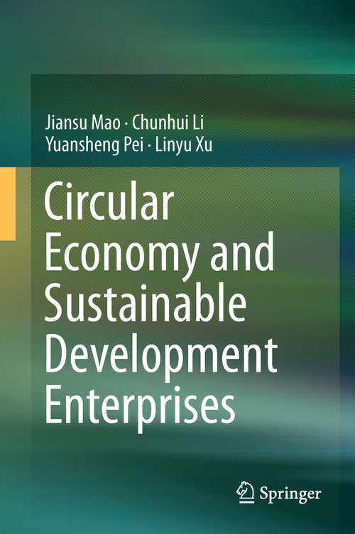 Book cover of Circular Economy and Sustainable Development Enterprises