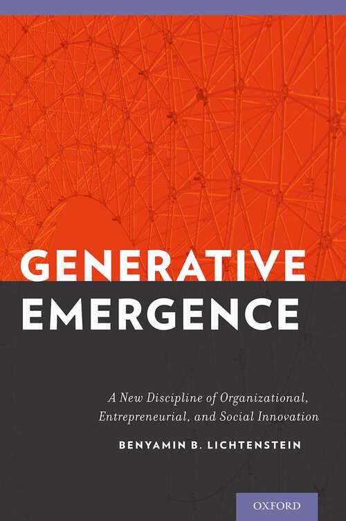 Book cover of Generative Emergence: A New Discipline of Organizational, Entrepreneurial, and Social Innovation