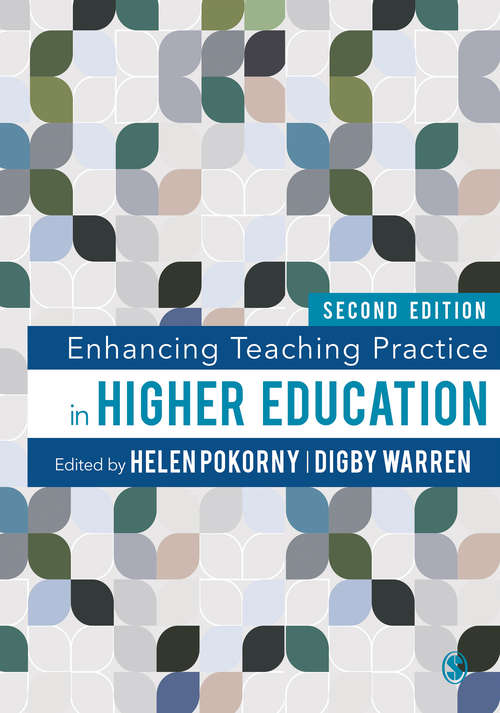 Book cover of Enhancing Teaching Practice in Higher Education (Second Edition)