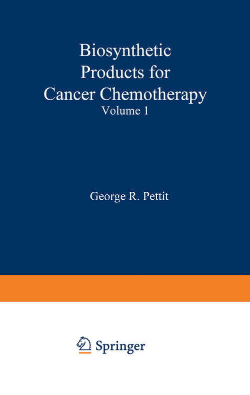 Book cover of Biosynthetic Products for Cancer Chemotherapy: Volume 1 (1977)