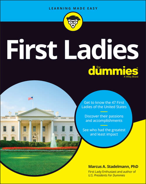 Book cover of First Ladies For Dummies
