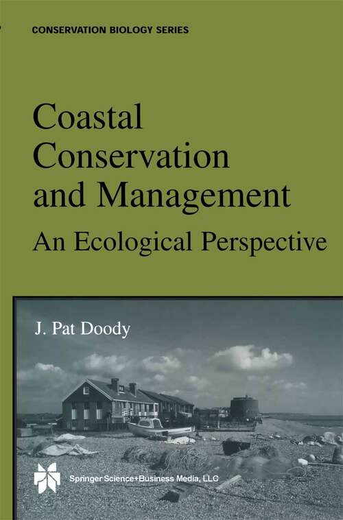 Book cover of Coastal Conservation and Management: An Ecological Perspective (2001) (Conservation Biology #13)