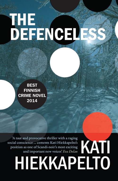 Book cover of The Defenceless (Anna Fekete #2)