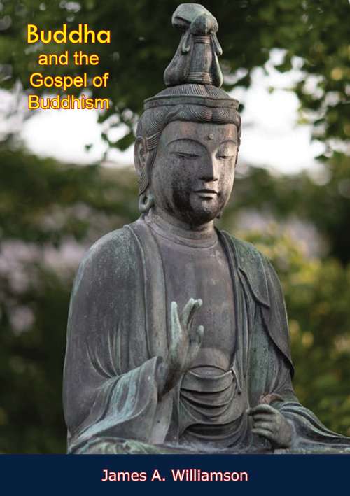 Book cover of Buddha and the Gospel of Buddhism