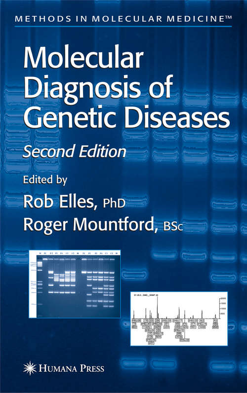 Book cover of Molecular Diagnosis of Genetic Diseases (2nd ed. 2004) (Methods in Molecular Medicine #92)