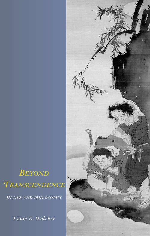 Book cover of Beyond Transcendence in Law and Philosophy