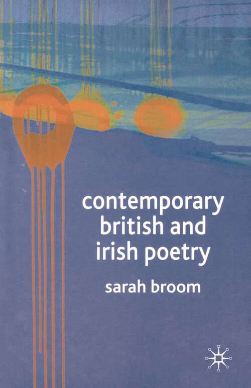 Book cover of Contemporary British and Irish Poetry: An Introduction
