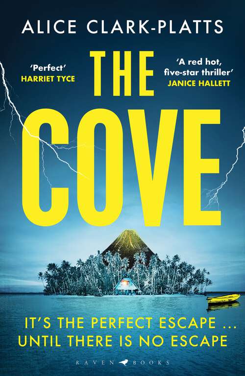 Book cover of The Cove: An evocative locked-room thriller set on a paradise island