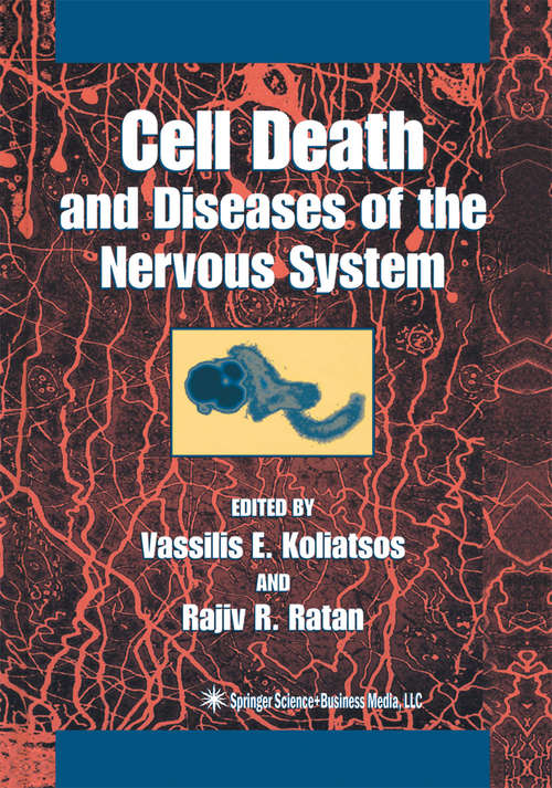 Book cover of Cell Death and Diseases of the Nervous System (1999) (Contemporary Neuroscience Ser.)